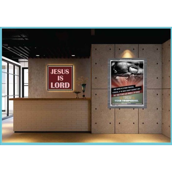 WHEN YE STAND PRAYING FORGIVE   Bible Verse Frame for Home Online   (GWEXALT5181)   