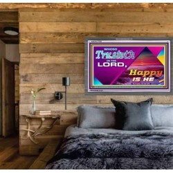 TRUST IN THE LORD   Framed Bedroom Wall Decoration   (GWEXALT7920)   "33x25"