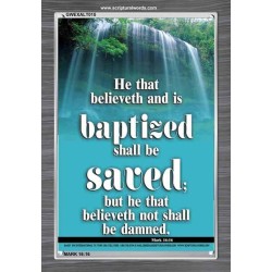 BAPTIZED AND BE SAVED   Bible Verse Frame for Home   (GWEXALT015)   