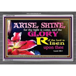 ARISE AND SHINE   Bible Verse Frame   (GWEXALT1102)   