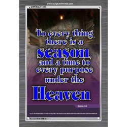 A TIME TO EVERY PURPOSE   Bible Verses Poster   (GWEXALT1315)   "25x33"