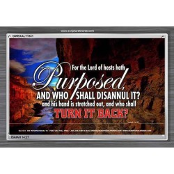 WHO SHALL DISANNUL IT   Large Frame Scriptural Wall Art   (GWEXALT1531)   "33x25"