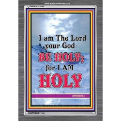 BE HOLY FOR I AM HOLY   Christian Artwork Acrylic Glass Frame   (GWEXALT1634)   