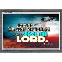 AS FOR ME AND MY HOUSE   Scriptural Prints   (GWEXALT3006A)   