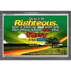 SAY YE TO THE RIGHTEOUS   Framed Bible Verse Online   (GWEXALT3122)   