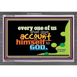 YOU SHALL GIVE ACCOUNT   Frame Scriptural Dcor   (GWEXALT3798)   "33x25"