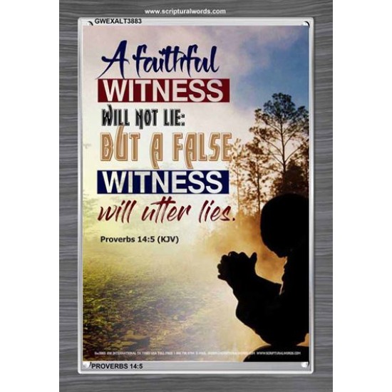 A FAITHFUL WITNESS   Encouraging Bible Verse Frame   (GWEXALT3883)   