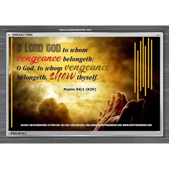 VENGEANCE BELONGS TO GOD   Acrylic Glass Frame Scripture Art   (GWEXALT3904)   