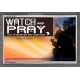 WATCH AND PRAY   Church office Paintings   (GWEXALT4154)   