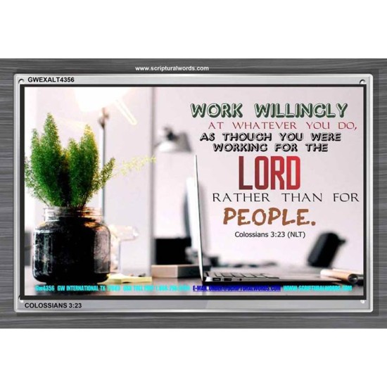WORKING AS FOR THE LORD   Bible Verse Frame   (GWEXALT4356)   