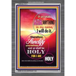 BE HOLY FOR I AM HOLY   Scripture Art Wooden Frame   (GWEXALT4711)   