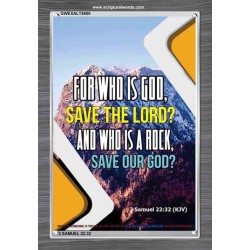 WHO IS A ROCK   Framed Bible Verses Online   (GWEXALT4800)   "25x33"