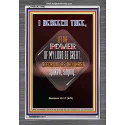 THE POWER OF MY LORD BE GREAT   Framed Bible Verse   (GWEXALT4862)   