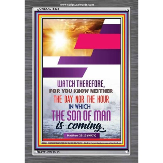 WATCH THEREFORE   Christian Framed Wall Art   (GWEXALT5434)   