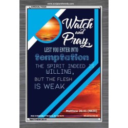 WATCH AND PRAY   Contemporary Christian Poster   (GWEXALT5528)   "25x33"