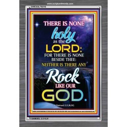 ANY ROCK LIKE OUR GOD   Bible Verse Framed for Home   (GWEXALT6416)   