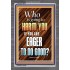 WHO IS GOING TO HARM YOU   Frame Bible Verse   (GWEXALT6478)   "25x33"