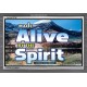 ALIVE BY THE SPIRIT   Framed Guest Room Wall Decoration   (GWEXALT6736)   