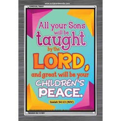 YOUR CHILDREN SHALL BE TAUGHT BY THE LORD   Modern Christian Wall Dcor   (GWEXALT6841)   