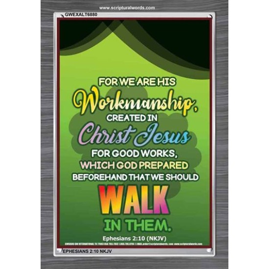 WE ARE HIS WORKMANSHIP   Acrylic Glass framed scripture art   (GWEXALT6880)   