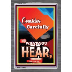 BE CAREFUL WHAT YOU HEAR   Bible Verse Framed Art Prints   (GWEXALT7452)   