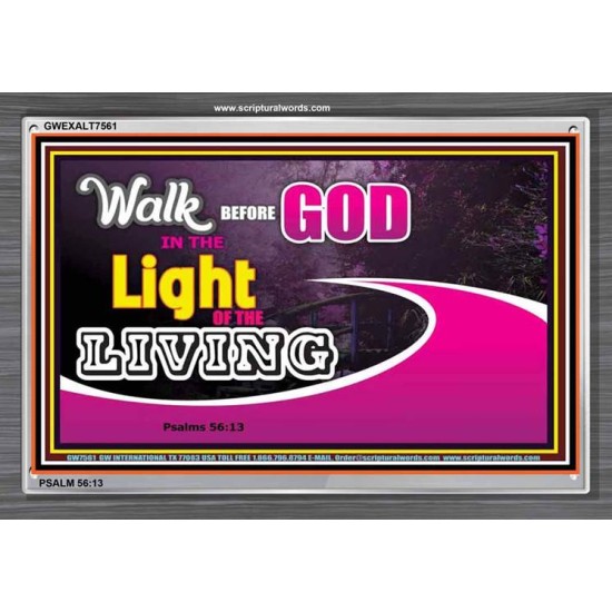 WALK BEFORE GOD   Art & Dcor Framed   (GWEXALT7561)   