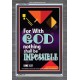 WITH GOD NOTHING SHALL BE IMPOSSIBLE   Frame Bible Verse   (GWEXALT7564)   