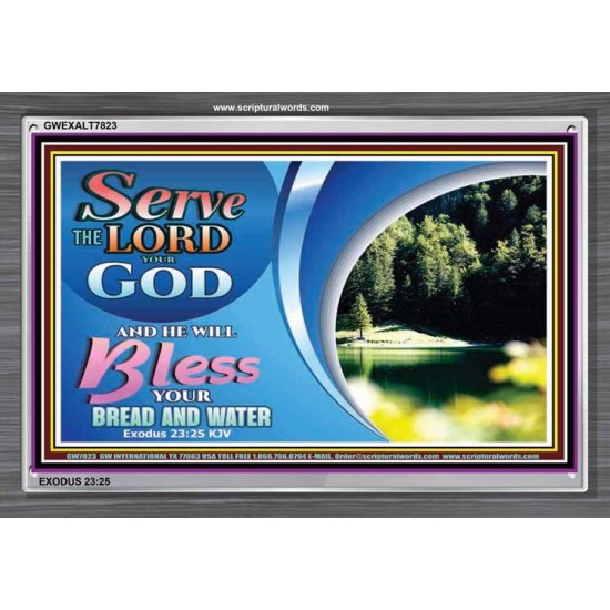 SERVE THE LORD   Encouraging Bible Verses Frame   (GWEXALT7823)   