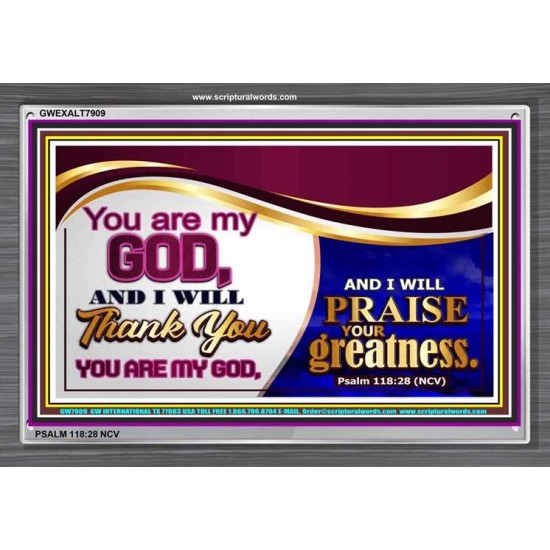 YOU ARE MY GOD   Contemporary Christian Wall Art Acrylic Glass frame   (GWEXALT7909)   