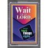 WAIT FOR THE LORD   Framed Scriptural Dcor   (GWEXALT8069)   "25x33"