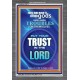 TRUST IN THE LORD   Framed Bible Verse   (GWEXALT8573)   