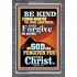 BE KIND AND TENDER HEARTED   Modern Christian Wall Dcor   (GWEXALT8592)   "25x33"