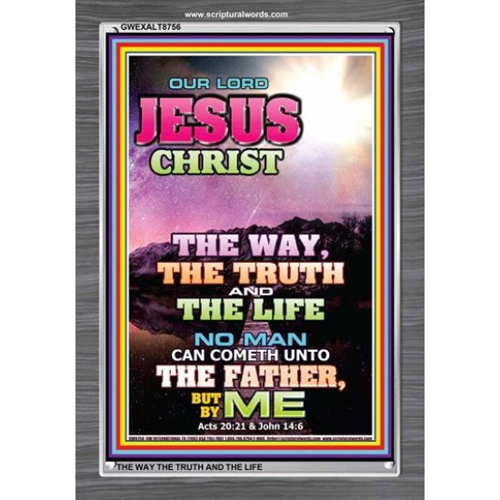 THE WAY TRUTH AND THE LIFE   Scripture Art Prints   (GWEXALT8756)   