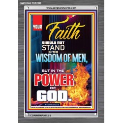 YOUR FAITH   Framed Bible Verses Online   (GWEXALT9126B)   "25x33"