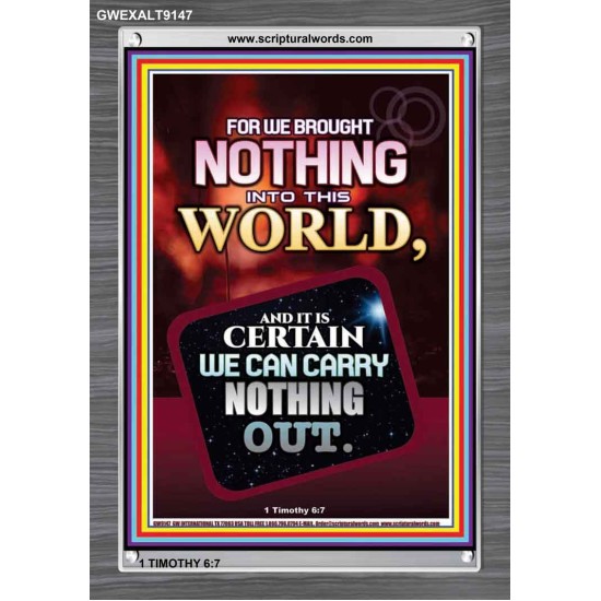 WE BROUGHT NOTHING TO THE WORLD   Frame Scriptures Dcor   (GWEXALT9147)   