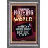 WE BROUGHT NOTHING TO THE WORLD   Framed Scriptural Dcor   (GWEXALT9147B)   "25x33"