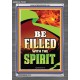 BE FILLED WITH THE SPIRIT   Christian Artwork Frame   (GWEXALT9182)   