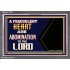 WHAT ARE ABOMINATION TO THE LORD   Large Framed Scriptural Wall Art   (GWEXALT9273)   "33x25"