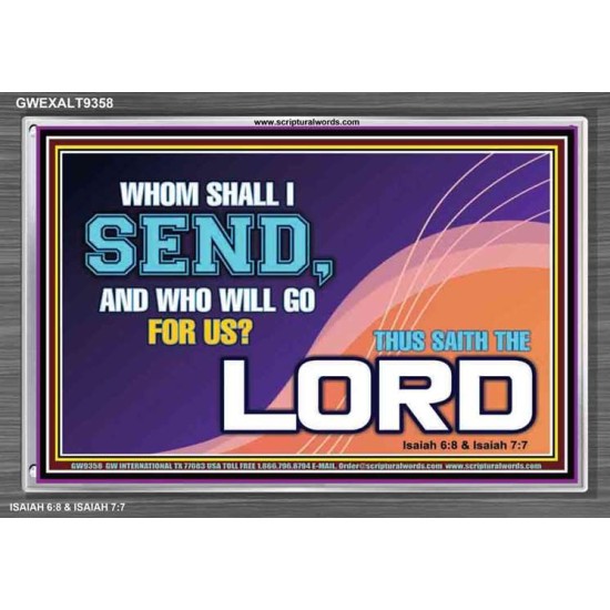 WHOM SHALL I SEND?   Art & Dcor Frame   (GWEXALT9358)   