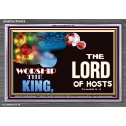 WORSHIP THE KING   Inspirational Bible Verses Framed   (GWEXALT9367B)   "33x25"