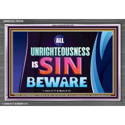 ALL UNRIGHTEOUSNESS IS SIN   Printable Bible Verse to Frame   (GWEXALT9376)   