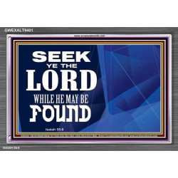 SEEK YE THE LORD   Bible Verses Framed for Home Online   (GWEXALT9401)   