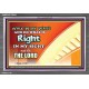 WALK IN MY WAYS AND DO WHAT IS RIGHT   Framed Scripture Art   (GWEXALT9451)   