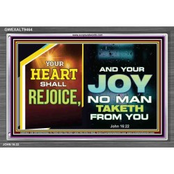 YOUR HEART SHALL REJOICE   Christian Wall Art Poster   (GWEXALT9464)   