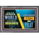 WATCH AND PRAY BRETHREN   Framed Interior Wall Decoration   (GWEXALT9516)   