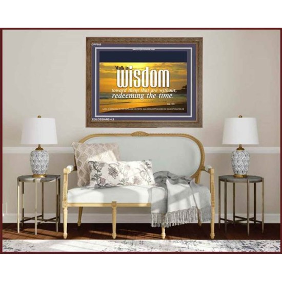 WALK IN WISDOM   Bible Verse Wall Art   (GWF865)   