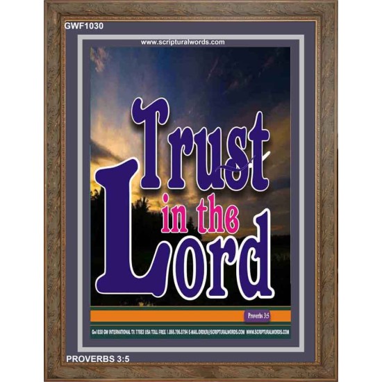 TRUST IN THE LORD   Christian Artwork Acrylic Glass Frame   (GWF1030)   