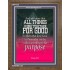 ALL THINGS WORK FOR GOOD TO THEM THAT LOVE GOD   Acrylic Glass framed scripture art   (GWF1036)   "33x45"