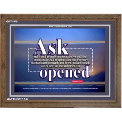 ASK AND IT SHALL BE GIVEN   Scriptural Wall Art   (GWF1079)   