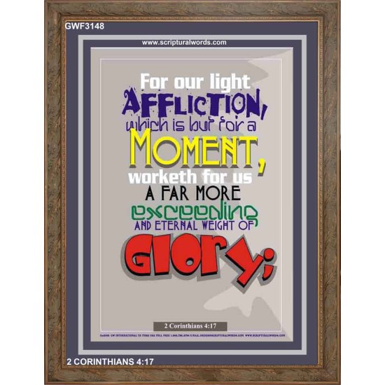 AFFLICTION WHICH IS BUT FOR A MOMENT   Inspirational Wall Art Frame   (GWF3148)   